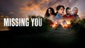 Missing You (2025)