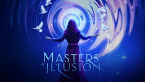 Masters of Illusion (2014)