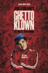 John Leguizamo: Ghetto Klown