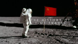 The History of Time Travel