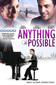 Anything Is Possible