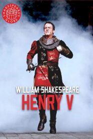 Henry V – Live at Shakespeare’s Globe