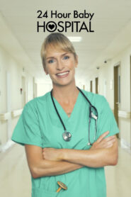 24 Hour Baby Hospital