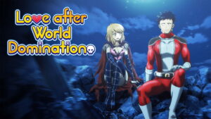 Love After World Domination