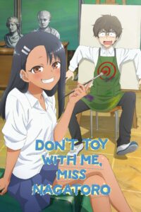 Don’t Toy With Me, Miss Nagatoro