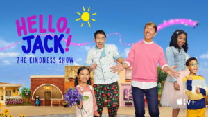 Hello, Jack! The Kindness Show