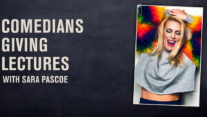 Comedians Giving Lectures