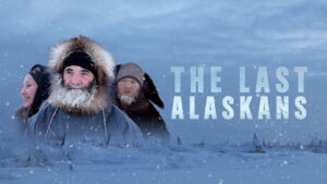 The Last Alaskans