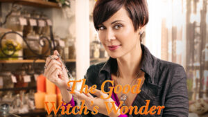 The Good Witch’s Wonder