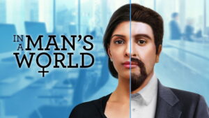 In a Man’s World