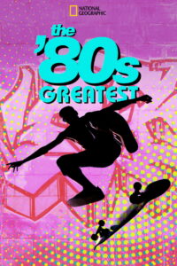 The ’80s Greatest