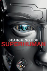 Searching For Superhuman