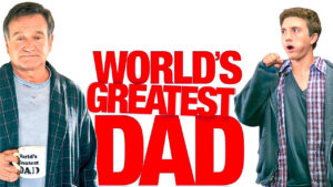 World’s Greatest Dad