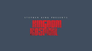 Kingdom Hospital