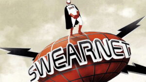 Swearnet: The Movie