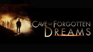 Cave of Forgotten Dreams