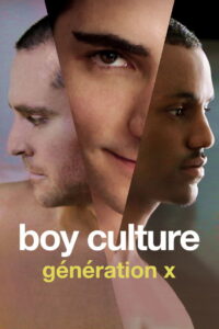Boy Culture: Generation X (2021)