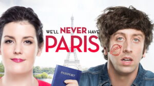 We’ll Never Have Paris