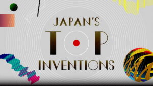 Japan’s Top Inventions