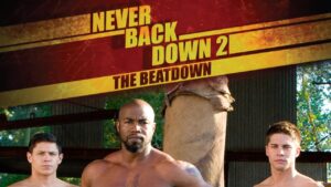 Never Back Down 2: The Beatdown
