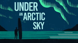 Under an Arctic Sky