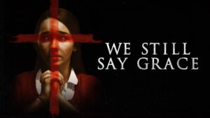 We Still Say Grace