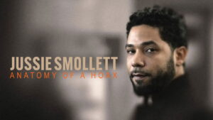 Jussie Smollett: Anatomy of a Hoax
