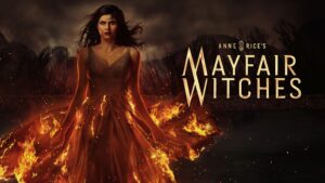 Anne Rice’s Mayfair Witches