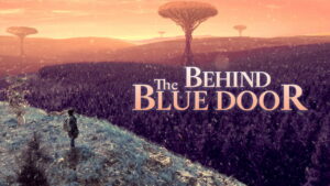 Behind the Blue Door