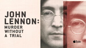 John Lennon: Murder Without a Trial