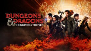 Dungeons & Dragons: Honor Among Thieves