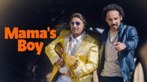 Mama’s Boy