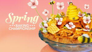 Spring Baking Championship