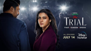 The Trial: Pyaar, Kaanoon, Dhokha