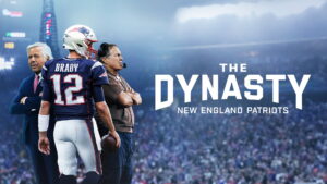 The Dynasty: New England Patriots