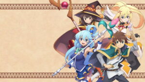 KonoSuba – God’s blessing on this wonderful world!!