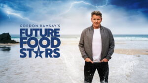 Gordon Ramsay’s Future Food Stars
