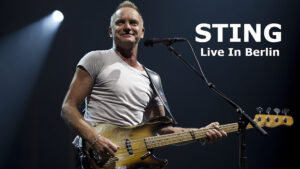 Sting: Live In Berlin