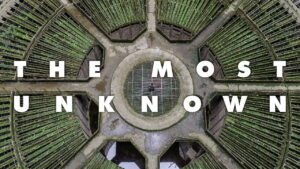 The Most Unknown