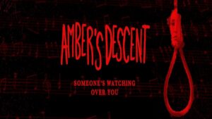 Amber’s Descent