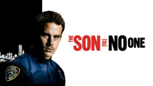 The Son of No One