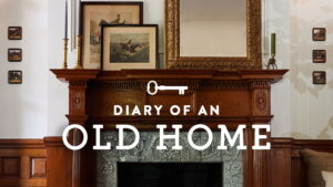 Diary of an Old Home