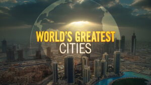 World’s Greatest Cities