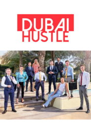 Dubai Hustle