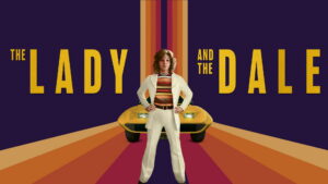 The Lady and the Dale