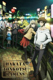 Hakata Tonkotsu Ramens