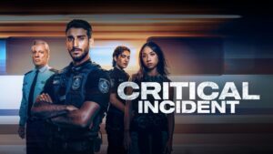 Critical Incident (2024)