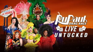RuPaul’s Drag Race Live Untucked