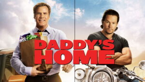 Daddy’s Home