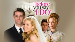 Before You Say ‘I Do’
